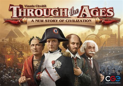 Through the Ages: A New Story of Civilization! 勝利への道筋を築き、歴史に名を刻め！